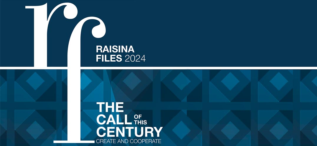 Raisina Files 2024 - The Call of This Century: Create and Cooperate