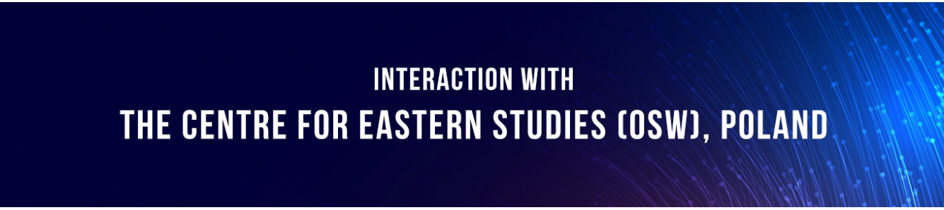 Interaction with the Centre for Eastern Studies (OSW), Poland