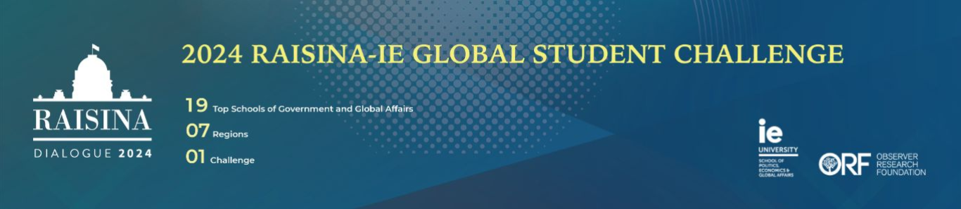 2024 Raisina-IE Global Student Challenge