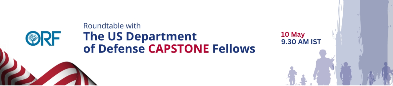 Roundtable with the US Department of Defense CAPSTONE Fellows