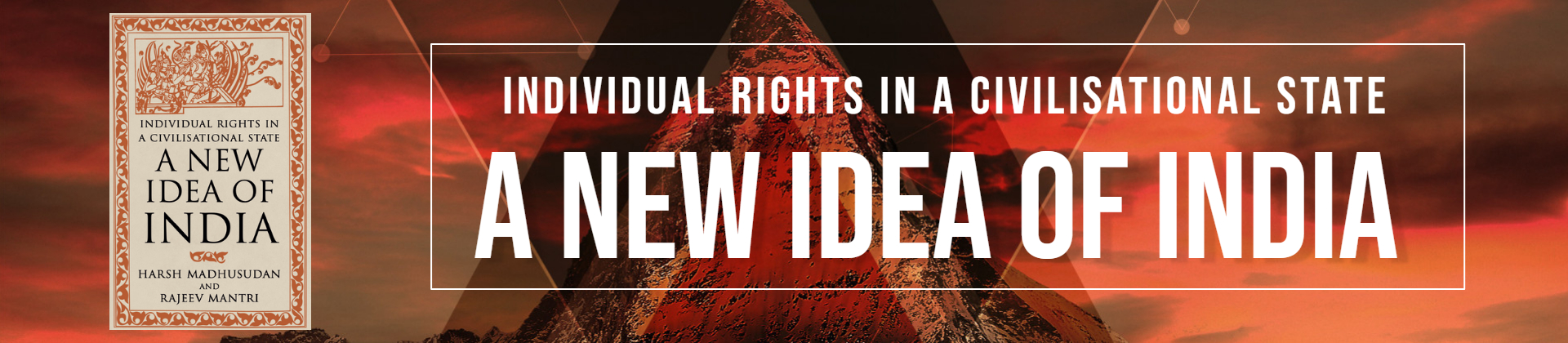 Book Discussion | A New Idea of India — Individual Rights in A Civilisational State