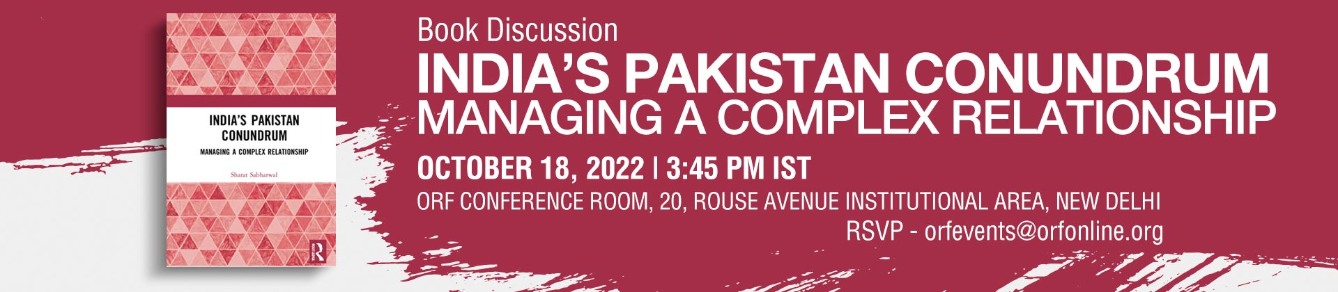 Book Discussion | India's Pakistan Conundrum: Managing a Complex Relationship