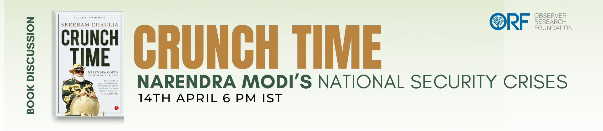 Book Discussion | Crunch Time: Narendra Modi’s National Security Crises