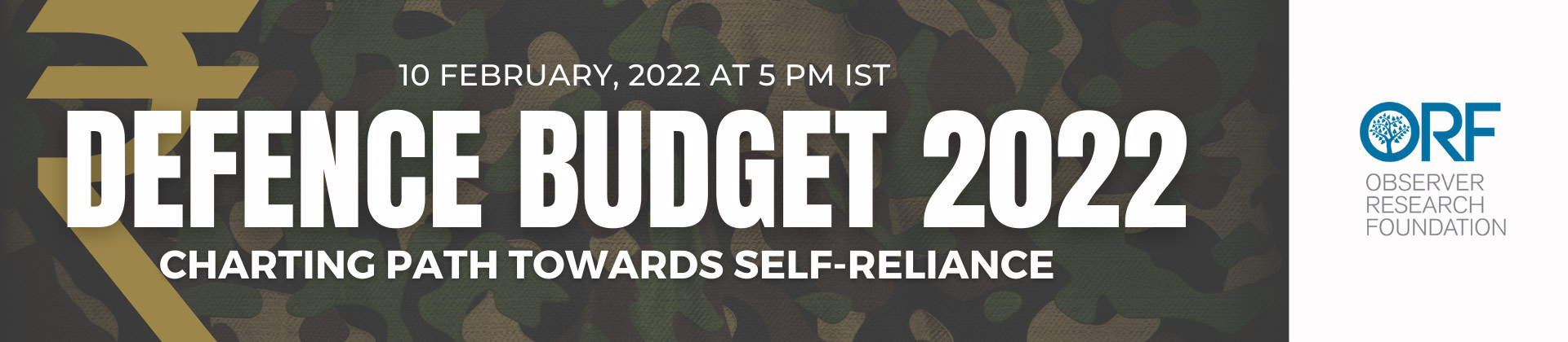 Defence Budget 2022: Charting Path towards Self-Reliance