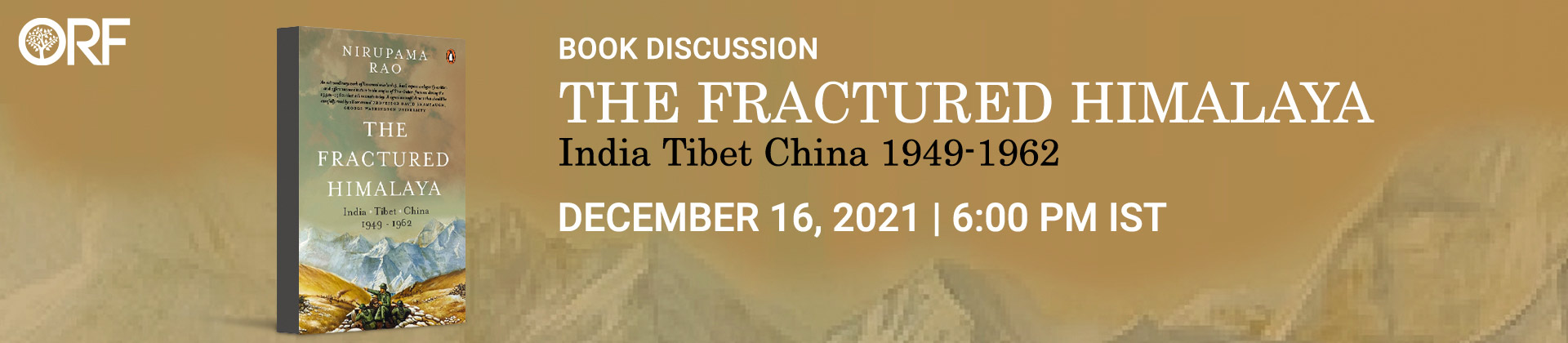 Book Discussion | The Fractured Himalaya: India, Tibet, China, 1949-1962