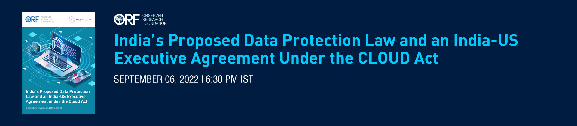 India’s Proposed Data Protection Law and an India-US Executive Agreement Under the CLOUD Act