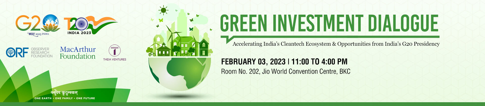 T20 Side Event | Green Investment Dialogue: Accelerating India’s Cleantech Ecosystem & Opportunities from India’s G20 Presidency