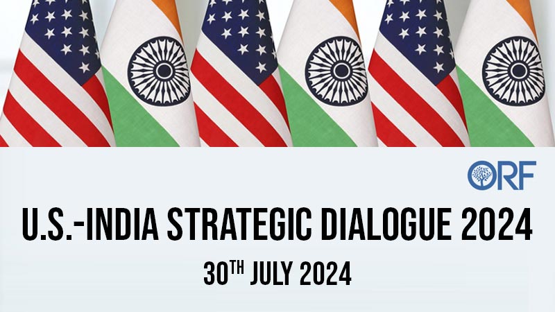 U.S.-India Strategic Dialogue 2024