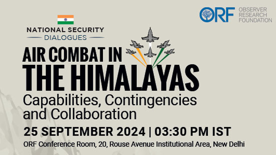 Air Combat in the Himalayas: Capabilities, Contingencies and Collaboration