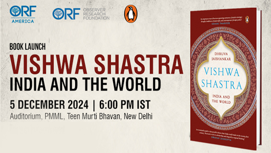 Book Launch: Vishwa Shastra – India and the World
