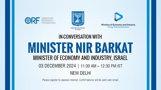 In-Conversation with Minister Nir Barkat, Minister of Economy and Industry, Israel