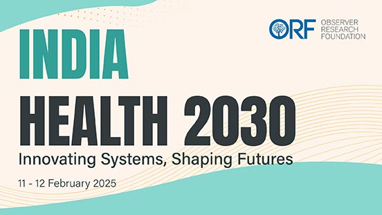 India Health 2030: Innovating Systems, Shaping Futures