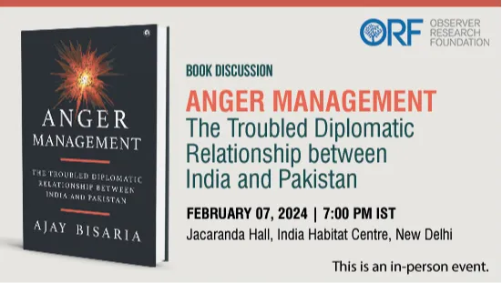 Book Discussion: Anger Management: The Troubled Diplomatic Relationship between India and Pakistan