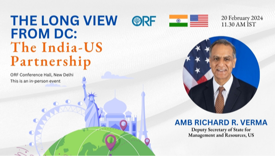 The Long View from DC: The India-US Partnership