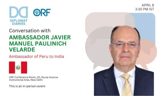 Diplomat Diaries | Interaction with Javier Manuel Paulinich Velarde, Ambassador of Peru to India
