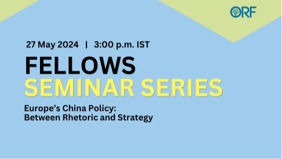 Fellows Seminar Series | Europe’s China Policy: Between Rhetoric and Strategy  