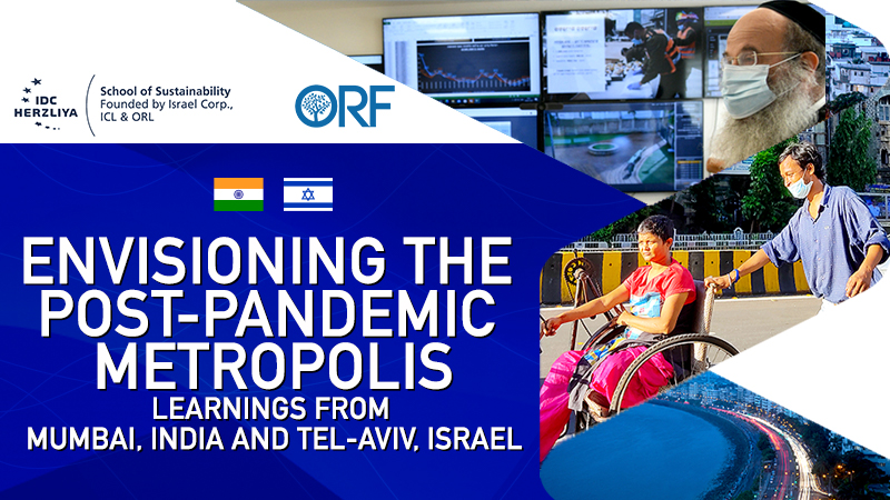 Envisioning the post-pandemic metropolis: Learnings from Mumbai, India and Tel-Aviv Israel
