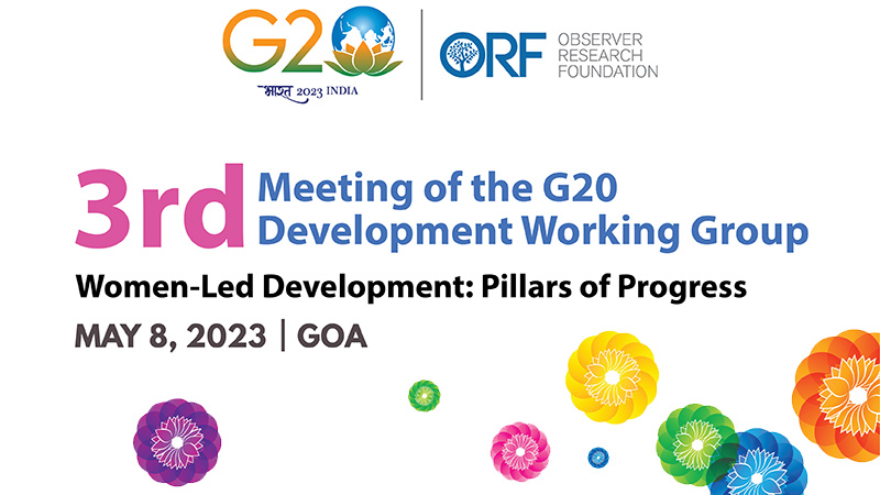 3rd Meeting of the G20 Development Working Group Women-Led Development: Pillars of Progress