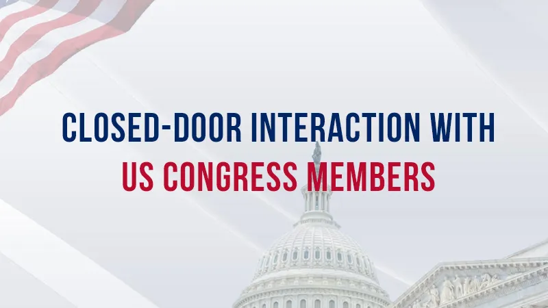 Closed-door Interaction with US Congress Members
