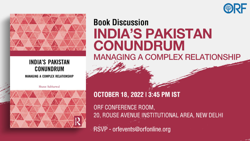 Book Discussion | India's Pakistan Conundrum: Managing a Complex Relationship