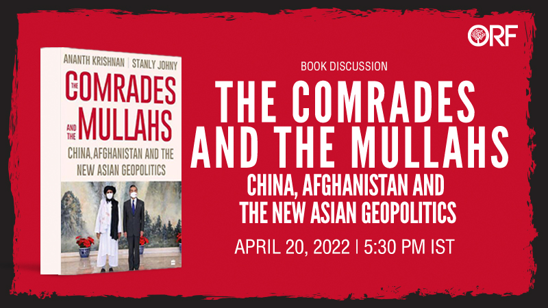 Book Discussion | The Comrades and the Mullahs: China, Afghanistan and the New Asian Geopolitics