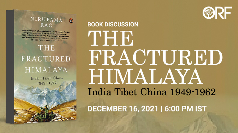 Book Discussion | The Fractured Himalaya: India, Tibet, China, 1949-1962