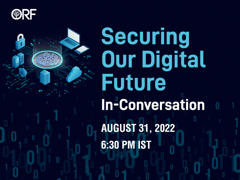 Securing Our Digital Future | In-Conversation