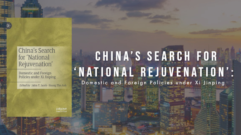 Book Discussion | China’s Search for ‘National Rejuvenation’: Domestic and Foreign Policies under Xi Jinping