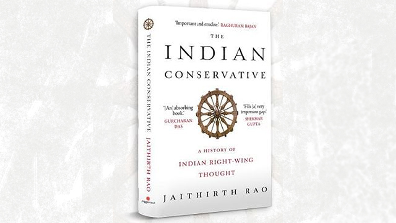 Book Discussion | The Indian Conservative: A History of Indian Right Wing Thought