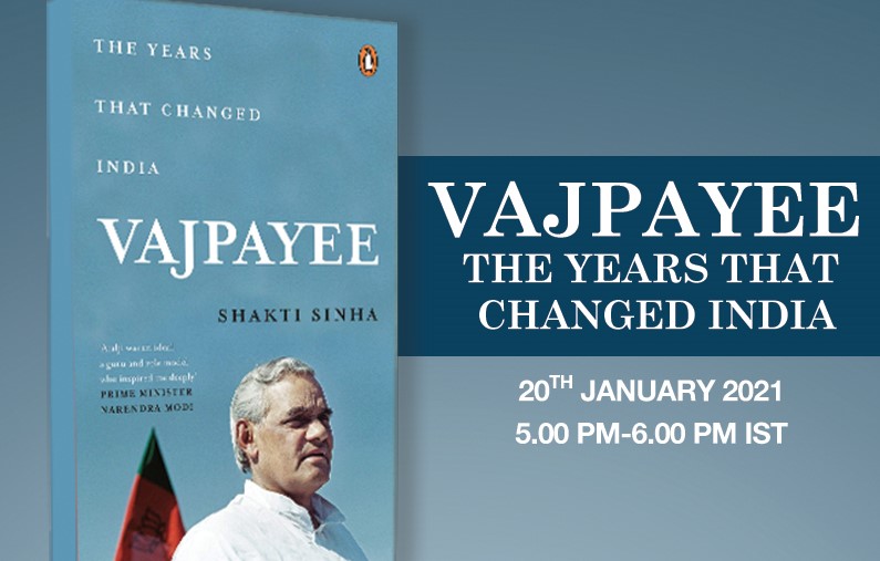 Book Discussion | Vajpayee: The Years that Changed India