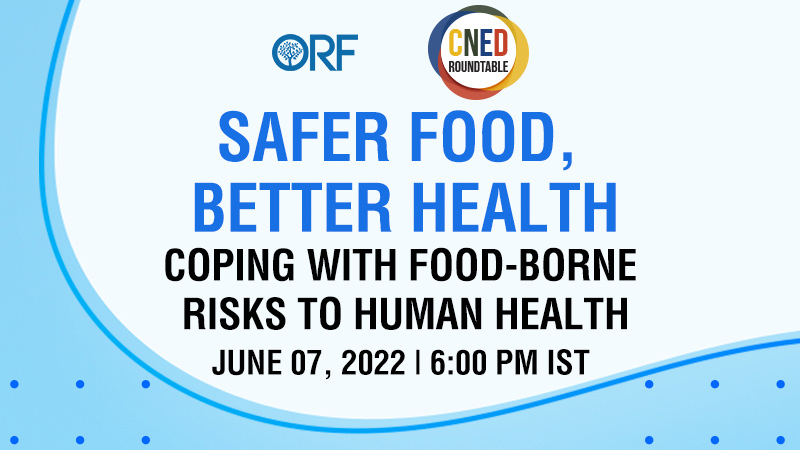 Safer Food, Better Health: Coping with Food-borne Risks to Human Health