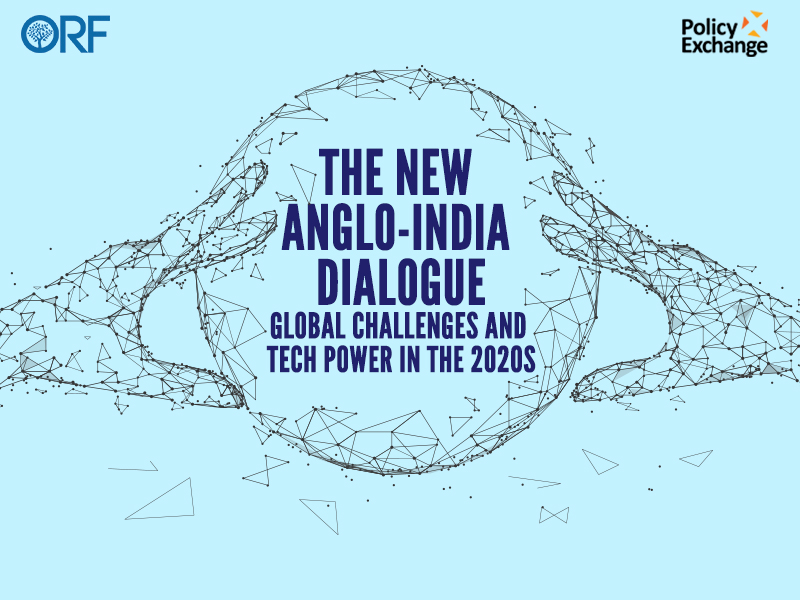 The New Anglo-India Dialogue: Global Challenges and Tech Power in the 2020s