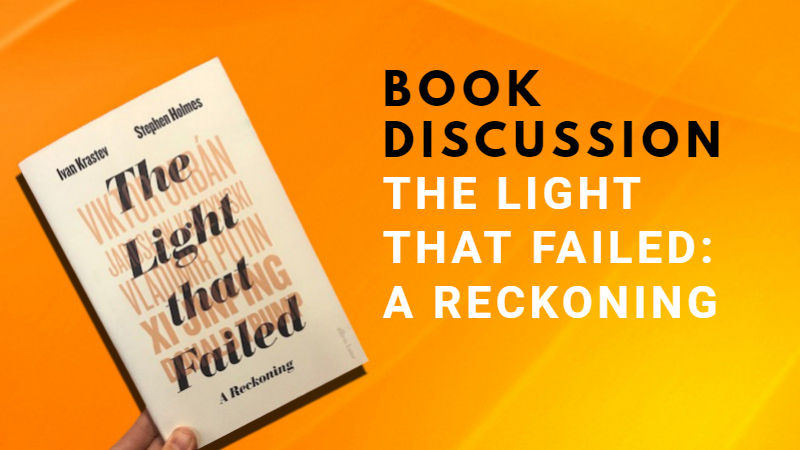 Book Discussion | The Light that Failed: A Reckoning