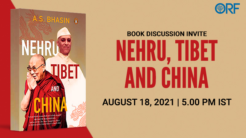 Book Discussion | Nehru, Tibet and China