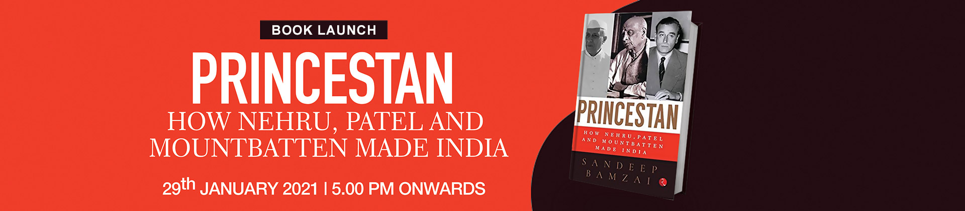 Book Launch | Princestan: How Nehru, Patel and Mountbatten Made India