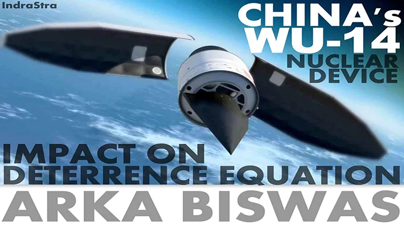 China's WU-14 nuclear device: Impact on deterrence equation