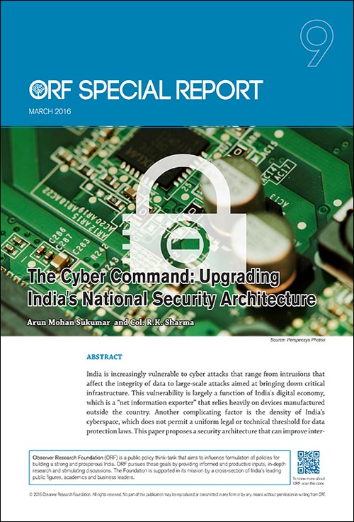 The Cyber Command: Upgrading India’s national security architecture  