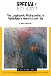The Long Road to Finding an End to Afghanistan’s Humanitarian Crisis  