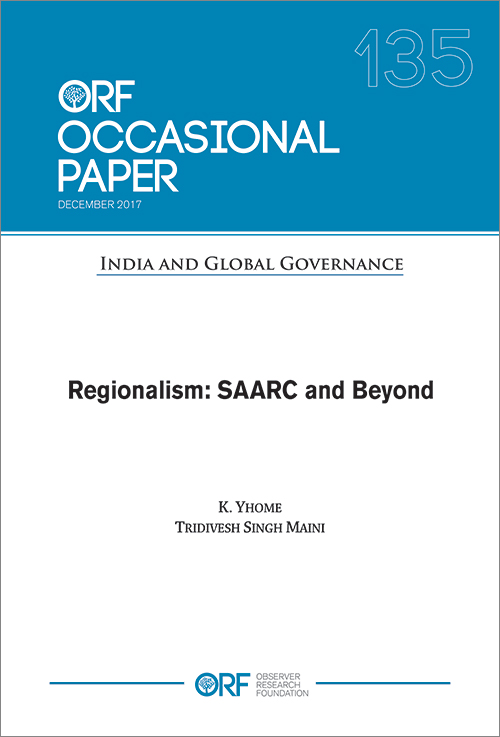 Regionalism: SAARC and beyond  