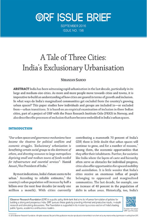 A tale of three cities: India’s exclusionary urbanisation  