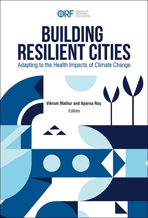 Building Resilient Cities: Adapting to the Health Impacts of Climate Change
