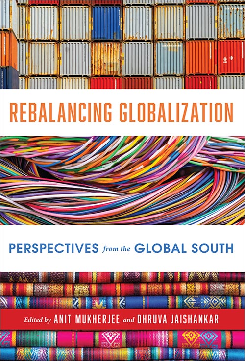 Rebalancing Globalization: Perspectives from the Global South