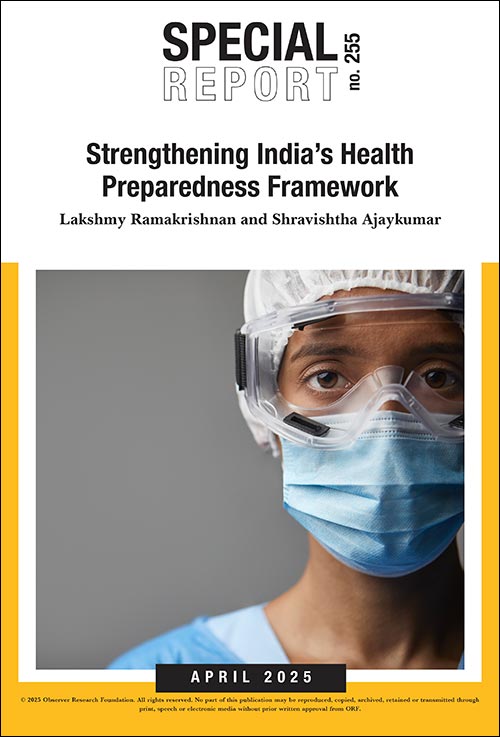 Strengthening India’s Health Preparedness Framework  