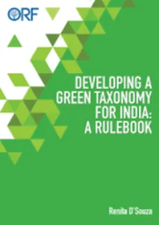 Developing a Green Taxonomy for India: A Rulebook  