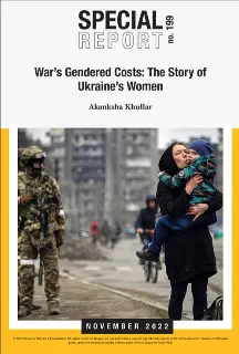 War’s Gendered Costs: The Story of Ukraine’s Women