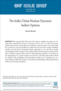 The India-China Nuclear Dynamic: India’s Options