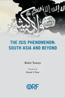 The ISIS phenomenon: South Asia and beyond