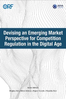 Devising an Emerging Market Perspective for Competition Regulation in the Digital Age  