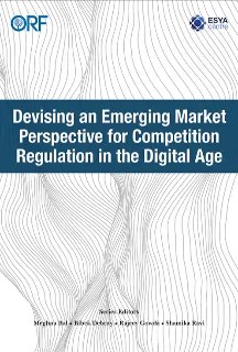 Devising an Emerging Market Perspective for Competition Regulation in the Digital Age