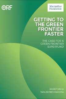 Getting to the Green Frontier Faster: The Case for a Green Frontier SuperFund